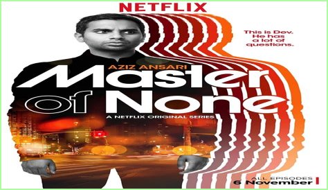 Aziz Ansari's Master of None Trailer Released